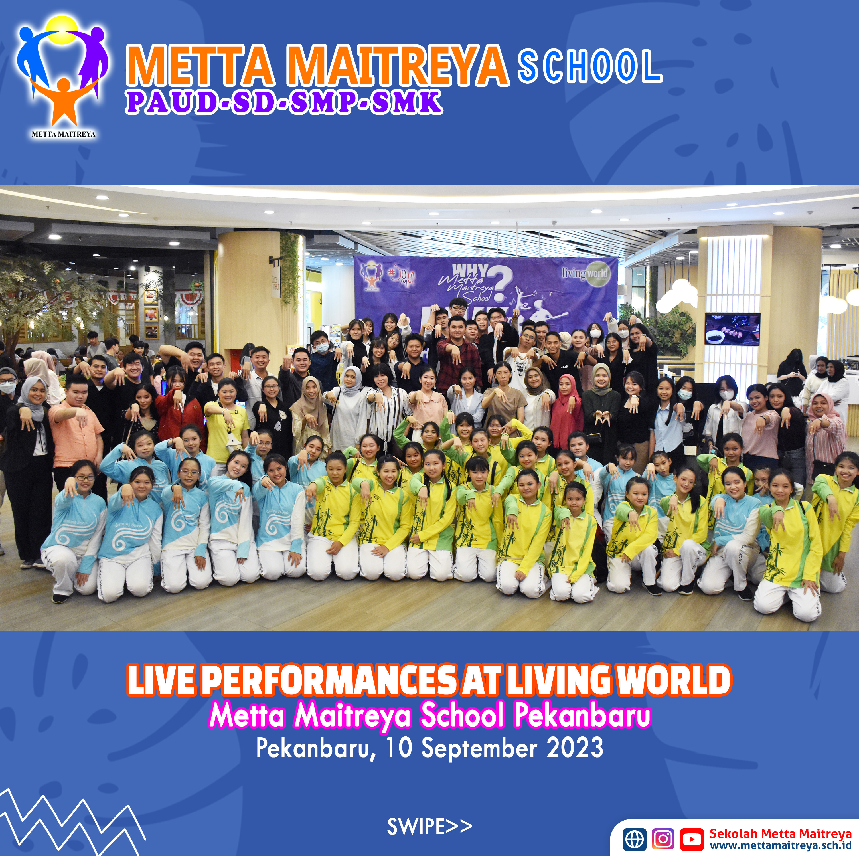 Live Performances Metta Maitreya School at Living World | SEKOLAH METTA MAITREYA